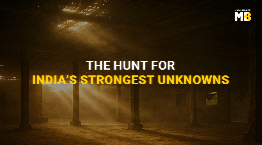 Hunt for India's Strongest Unknowns